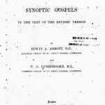Rushbrooke, William George. The Common Tradition of the Synoptic Gopels. Macmillan & Co., 1884.